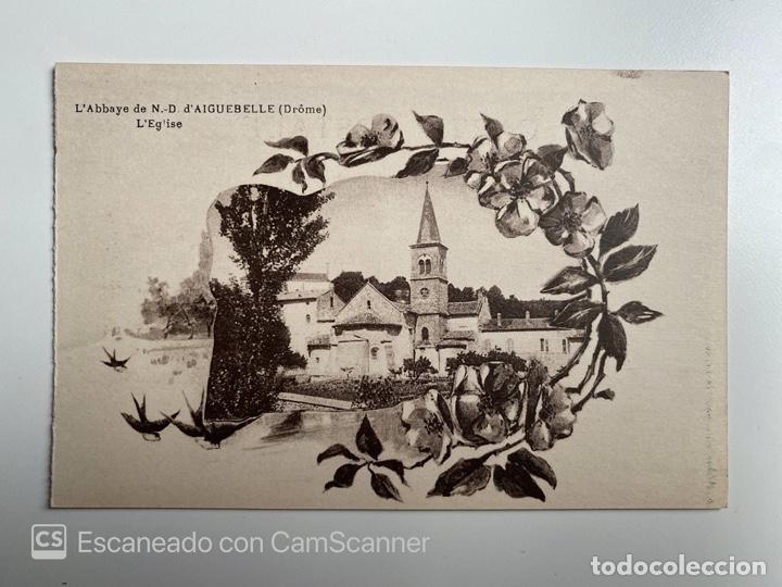 Cartes Postales: TARJETA POSTAL. FRANCIA. DR&Ocirc;ME. L'ABBAYE DE N.D. D'AIGUEBELLE. L'&Eacute;GLISE