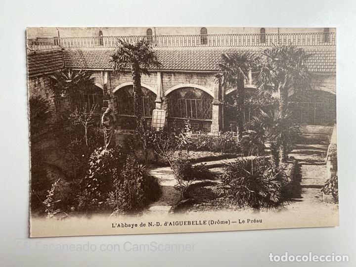 Cartes Postales: TARJETA POSTAL. FRANCIA. DR&Ocirc;ME. L'ABBAYE DE N.D. D'AIGUEBELLE. LE PR&Eacute;AU