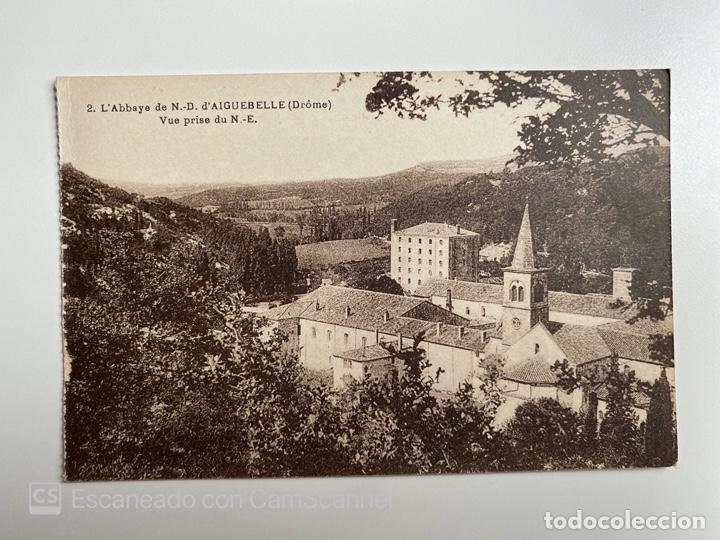 Cartes Postales: TARJETA POSTAL. FRANCIA. DR&Ocirc;ME. L'ABBAYE DE N.D. D'AIGUEBELLE. VUE PRISE DU N.E.