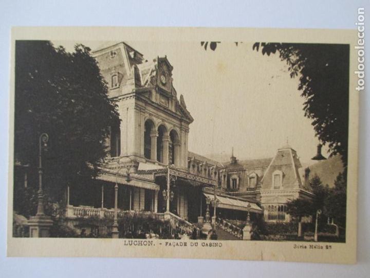 Postais: TARJETA POSTAL DE FRANCIA. LUCHON FACADE DU CASINO. SERIE HELIO 25