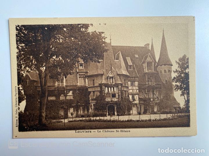 Postais: TARJETA POSTAL. FRANCIA. EURE. LOUVIERS. LE CHATEAU ST-HILAIRE