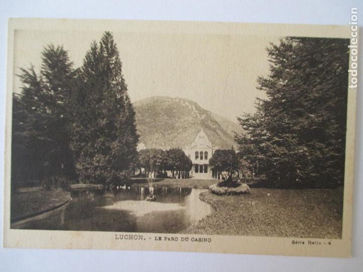 Postais: TARJETA POSTAL DE FRANCIA. LUCHON LE PARC DU CASINO SERIE HELIO 4