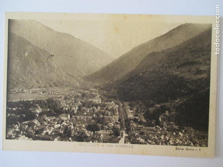 Postais: TARJETA POSTAL DE FRANCIA. LUCHON VUE GENERALE SERIE HELIO 1