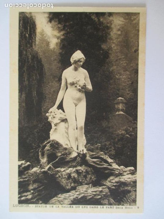 Postais: TARJETA POSTAL DE FRANCIA. LUCHON STATUE DE LA VALLEE DU LYS DANS LE PARC SERIE HELIO 9