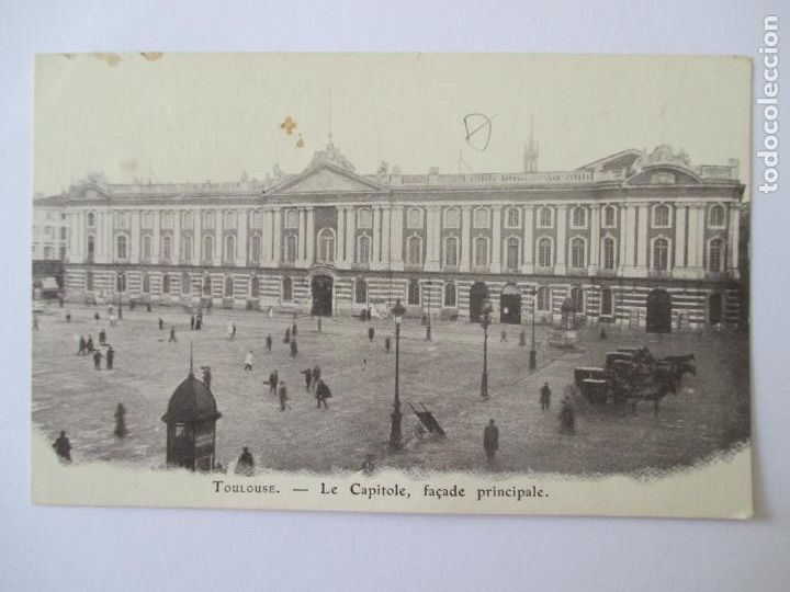 Postais: TARJETA POSTAL DE FRANCIA. TOULOUSE LE CAPITOLE FACADE PRINCIPALE