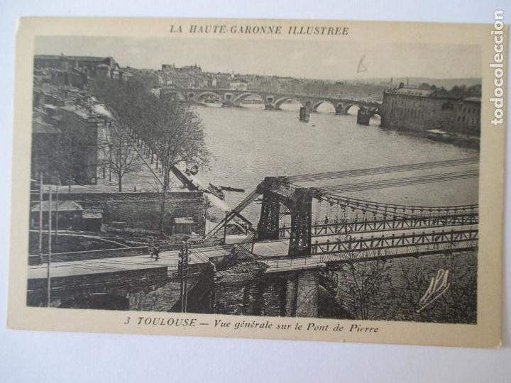Postcards: TARJETA POSTAL DE FRANCIA. 3 TOULOUSE VUE GENERALE SUR LE PONT DE PIERRE