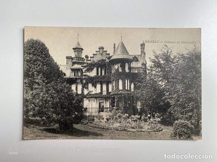 Postcards: TARJETA POSTAL. FRANCIA. EURE. AMBAZAC. CH&Acirc;TEAU DE MONTM&Eacute;RY