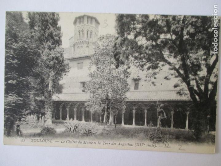 Postales: TARJETA POSTAL DE FRANCIA. TOULOUSE 52. LE CLOITRE DU MUSEE ET LA TOUR DES AUGUSTINS LL