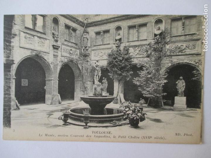 Postais: TARJETA POSTAL DE FRANCIA. TOULOUSE 3. LE MUSEE ANCIEN COURENT DES AUGUSTINS LE PETIT CLOITRE