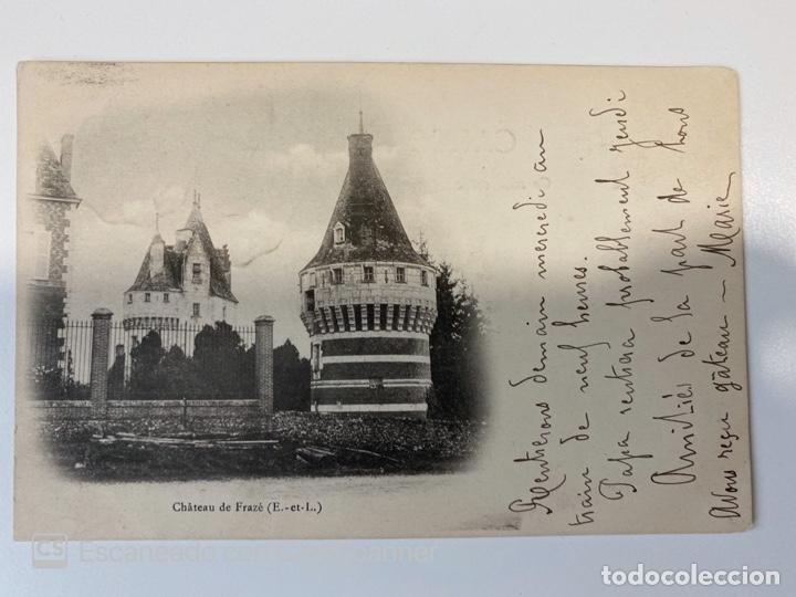 Postais: TARJETA POSTAL. FRANCIA. EURE-ET-LOIR. CH&Acirc;TEAU DE FRAZ&Eacute;