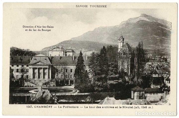 Cartes Postales: Postal Francia. Chambery. La Prefecture No. 1047