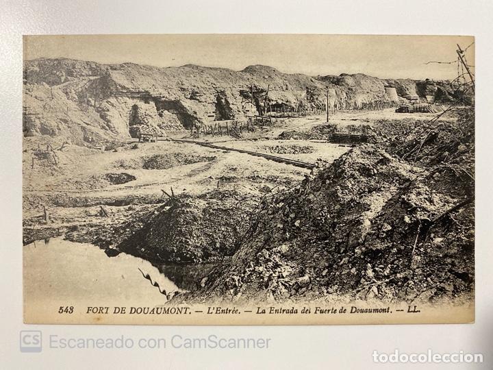Postcards: TARJETA POSTAL. FRANCIA. FORT DE DUAUMONT. L'ENTR&Eacute;E. 543.-LL.
