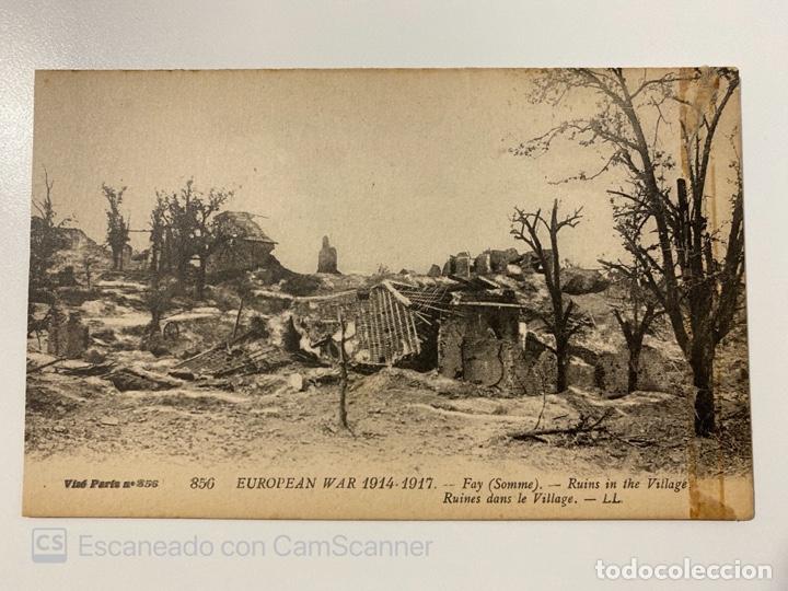 Postales: TARJETA POSTAL. FRANCIA. EUROPEAN WAR 1914. SOMME. FAY. RUINES DANS LE VILLAGE. 856.-LL