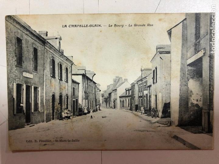 Postais: TARJETA POSTAL DE LA CHAPELLE-GLAIN. LE BOURG, LA GRANDE RUE. FRANCIA