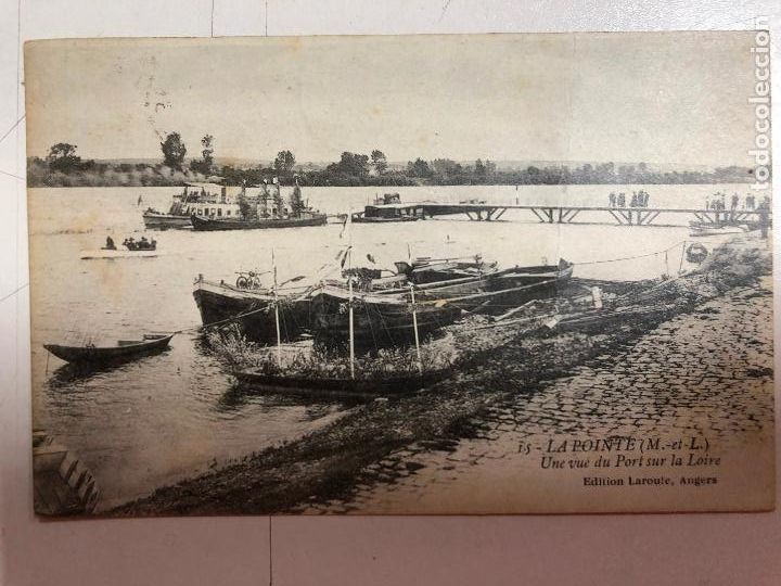 Postais: TARJETA POSTAL DE LA POINTE, UNE VUE DU PORT SUR LA LOIRE. FRANCIA