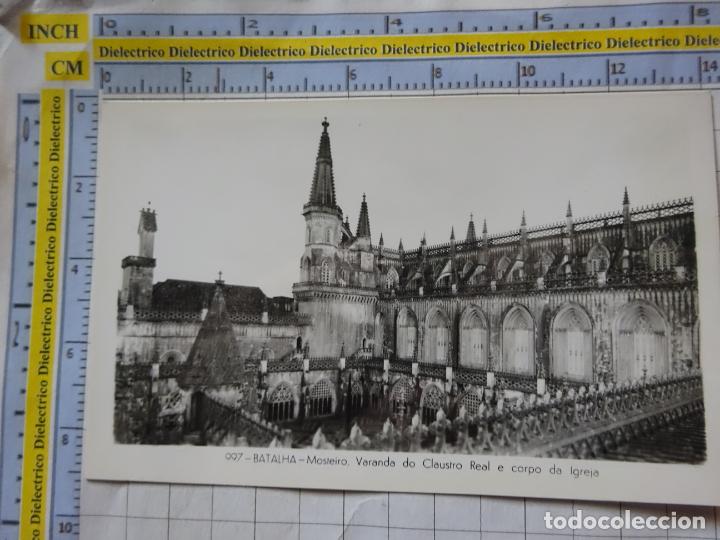 Postkarten: POSTAL DE PORTUGAL. BATALHA MOSTEIRO VARANDA DO CLAUSTRO REAL E CORPO DA IGREJA. 1313