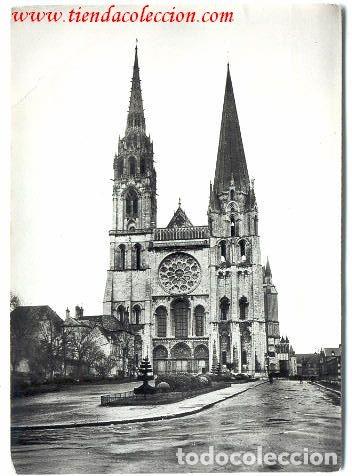 Postales: Chartres (E. et - L.) La Cath&eacute;drale - Fa&ccedil;ade Orientale.