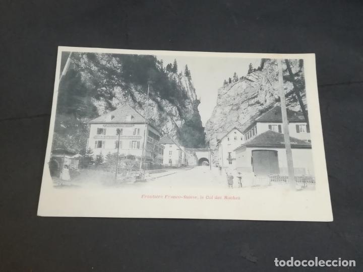 Postkarten: TARJETA POSTAL. FRONTIERE FRANCO-SUISSE. LE COL DES ROCHES.