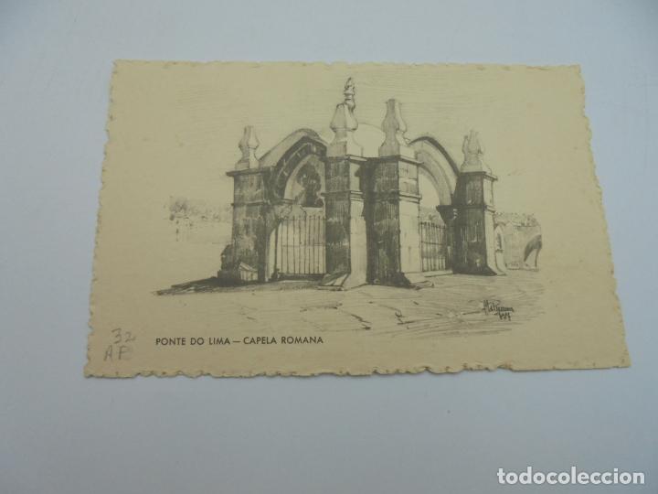 Postcards: BILLETE POSTAL ILUSTRADO. PORTUGAL. CTT. PONTE DE LIMA. CAPELA ROMANA