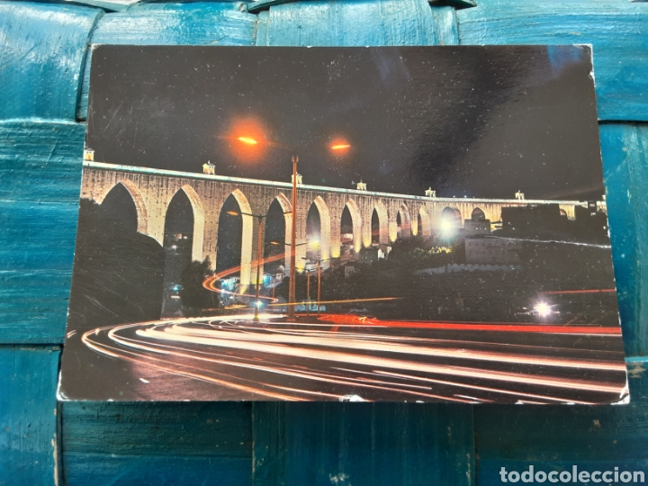 Postales: Viaducto das Aguas libres (Lisboa) - Foto 1