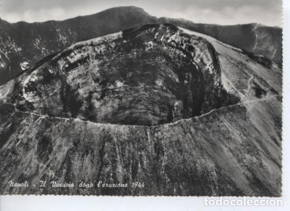 Postais: TARJETA POSTAL . NAPOLI. NAPOLES. ITALIA. IL VESUVIO DOPO L&acute;ERUZIONE 1944. VOLCAN