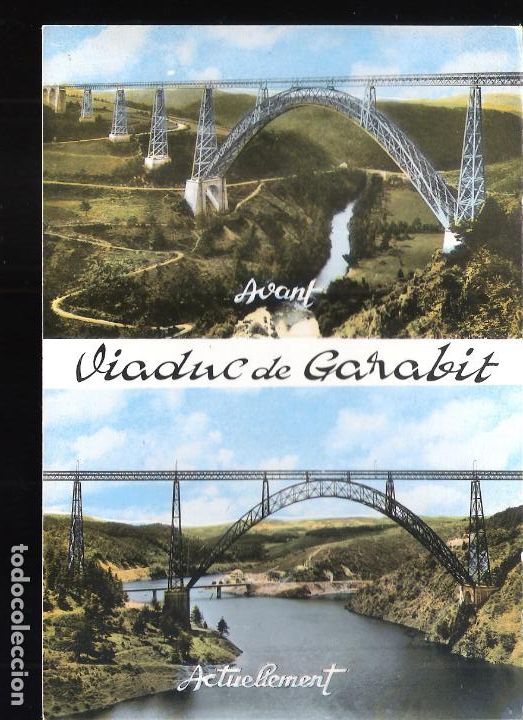 Postales: Viaduct de Garabit. Le Pont de Garabit. Eiffel. France.