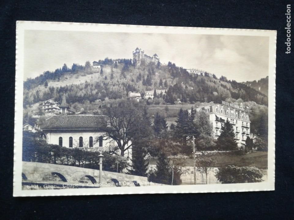Postales: Postal antigua Glion 6401 Chapelle Catholique et Caux Palace