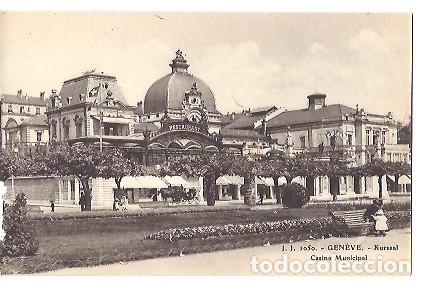 Cartoline: ANTIGUA POSTAL J J 1050 GENEVE KURSSAL CASINO MUNIIPAL