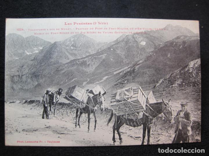 Postales: ANDORRA-TRANSPORTS A DOS DE MULET-PIC NEGRE DE VALIRA-LF 1004-POSTAL ANTIGUA-(80.249)
