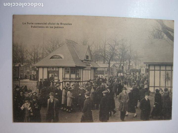Postales: LA FERIA COMERCIAL OFICIAL DE BRUSELAS-PABELLON EN LOS JARDINES-POSTAL ANTIGUA-(80.270)