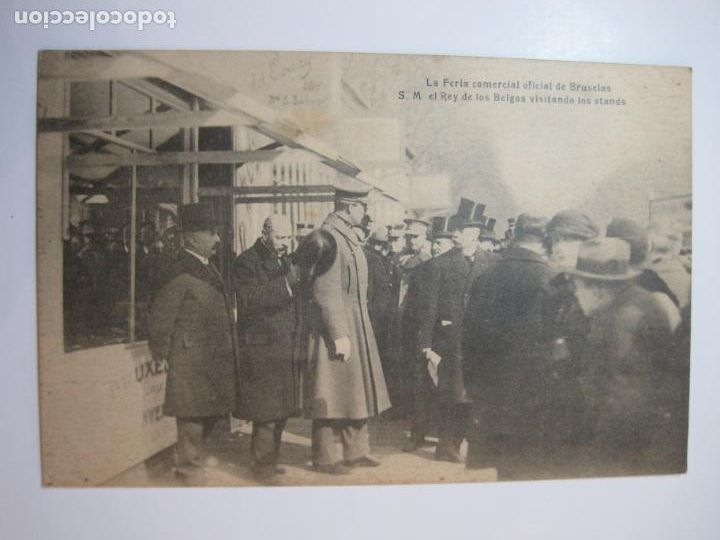 Postales: LA FERIA COMERCIAL OFICIAL DE BRUSELAS-S.M. EL REY VISITANDO LOS STANDS-POSTAL ANTIGUA-(80.272)