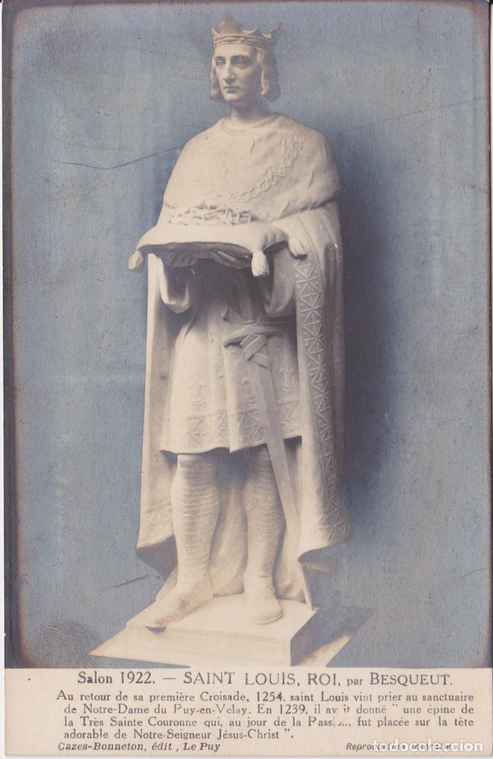 Postales: ANTIGUA FOTO/POSTAL FRANCIA, SAINT LOUIS, ROI,par BESQUEUT &ndash; ED.CAZES &ndash; S/C