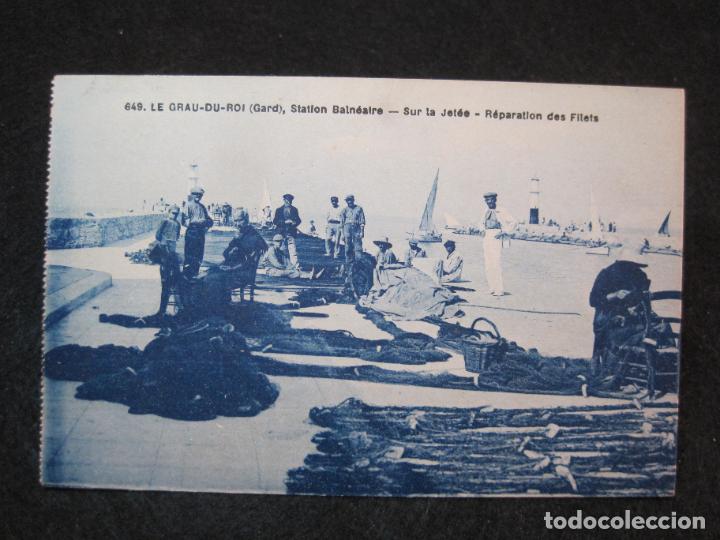 Postales: LE GRAU DU ROI-STATION BALNEAIRE-PESCADORES-POSTAL ANTIGUA-(81.111)