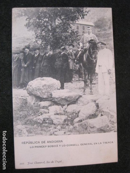 Postales: ANDORRA-LO PRINCEP SOBIRA Y LO CONSELL GENERAL EN LA TRENCA-JOSE CLAVEROL-POSTAL ANTIGUA-(82.797) - Foto 2 - 282589988