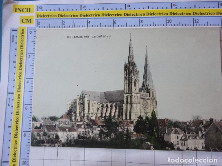 Cartes Postales: ANTIGUA POSTAL DE FRANCIA. CHARTRES LA CATH&Eacute;DRALE. 591