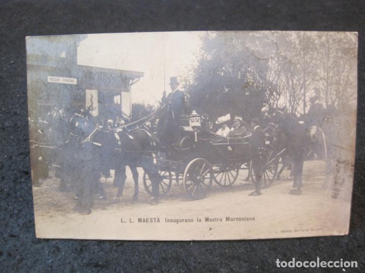 Postales: L.L. MAESTA-INAUGURANO LA MOSTRA MARCONIANA-FOTOGRAFICA-SELLO ESPOSIZIONE MILANO 1905-(85.321)