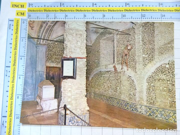 Postales: POSTAL DE PORTUGAL. EVORA CAPELA DOS OSSOS. OSARIO ESQUELETOS. 1545