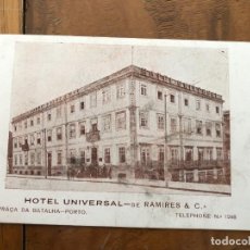Postales: HOTEL UNIVERSAL DE RAMIRES & C.A. PRAÇA DA BATALHA, PORTO (PORTUGAL)