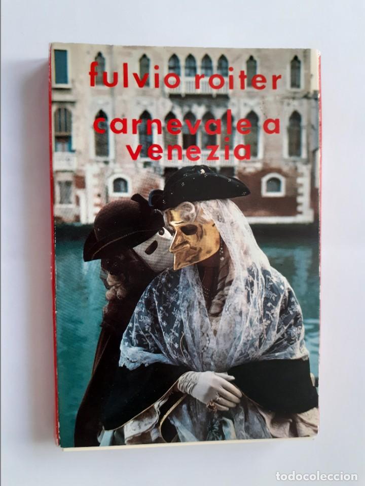 Postais: BLOCK 38 POSTALES - CARNAVAL DE FULVIO ROITER EN VENECIA - CARNEVALE A VENEZIA