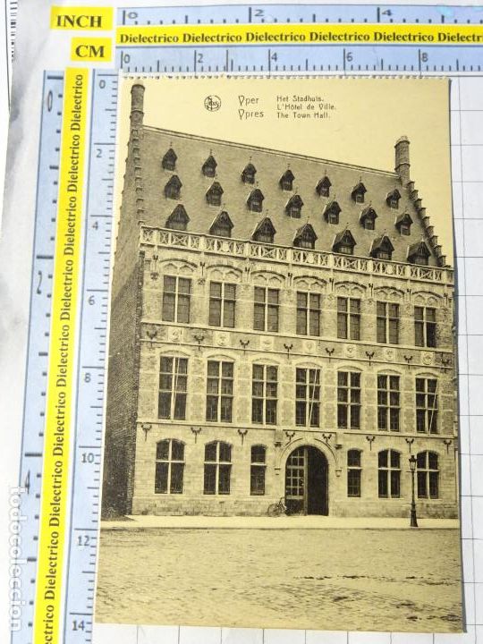 Cartes Postales: ANTIGUA POSTAL DE B&Eacute;LGICA. YPRES YPER. AYUNTAMIENTO 1463
