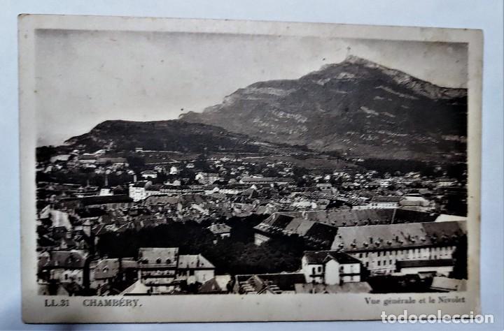 Postais: POSTAL MUY ANTIGUA - CHAMBERY (SAVOIA) VISTA GENERAL ET LE NIVOLET - SIN CIRCULAR