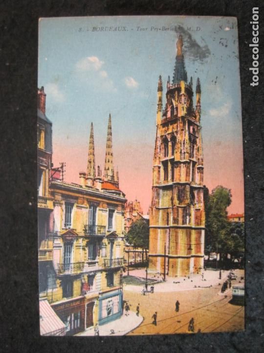 Postales: FRANCIA-BORDEAUX-TOUR PEY BERLAND-CENSURA REPUBLICA-POSTAL ANTIGUA-(91.012)