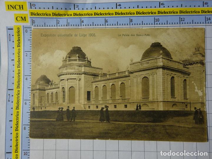Postales: ANTIGUA POSTAL DE B&Eacute;LGICA. EXPOSICI&Oacute;N UNIVERSAL DE LIEJA 1905. LE PALAIS DES BEAUX ARTS. 2894