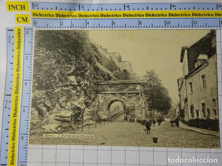 Postales: ANTIGUA POSTAL DE B&Eacute;LGICA. NAMUR ENTRADA A A LA CIUDADELA . 2912