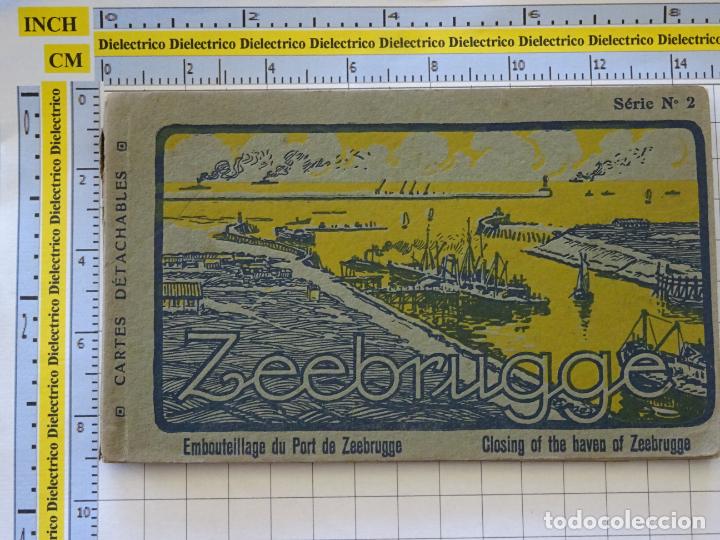 Postales: 10 POSTALES DE B&Eacute;LGICA. PRIMERA GUERRA MUNDIAL. ATAQUE BASE NAVAL DE ZEEBRUGGE. BUQUES HUNDIDOS 314