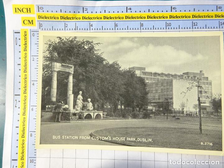 Postais: POSTAL DE IRLANDA. DUBLIN BUS STATION FROM CUSTOM'S HOUSE PARK. 6