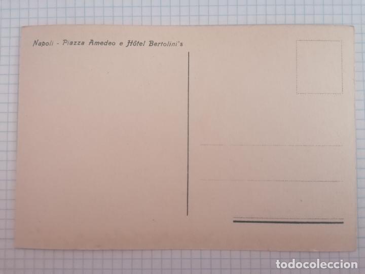 Postales: POSTAL NAPOLI - PIAZZA AMEDEO E HOTEL BERTOLINIS - Foto 2