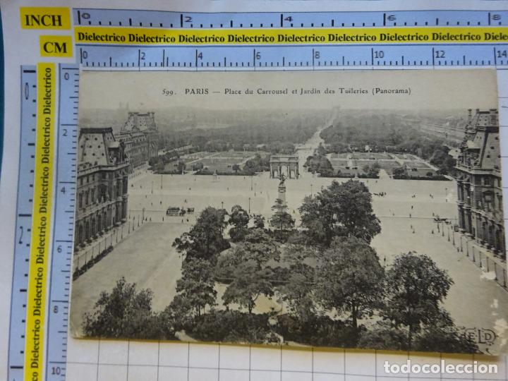 Postales: ANTIGUA POSTAL DE FRANCIA. PARIS PLACE DU CARROUSEL ET JARDIN DES TUILERIES. 362