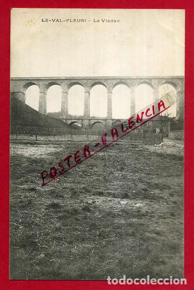 Postkarten: POSTAL FRANCIA LE VAL FLEURI VIADUCTO P87868 B