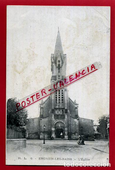 Postkarten: POSTAL FRANCIA ENGHIEN LES BAINS IGLESIA P87869 B